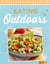 Eating Outdoors - Barbecues, picnics and summer parties