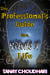 The Professional's Guide To A Screwed Up Life