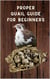 Proper Quail Guide for Beginners - 1x1 Guide to Quail Keeping and Breeding Japanese Laying Quail. Perfect Quail Raising. A wonderful Poultry Breeds