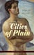 Cities of Plain (Modern Classics Series) - Ground Breaking Novel that Explored the World of Homosexual Relationships in 20th Century France (In Search of Lost Time Novels)