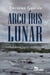 Arco-íris lunar - Contos de pessoas, lugares e acontecimentos