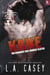 Kane - Um Romance dos Irmãos Slater