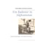 Ein Badener in Afghanistan - Reiseerzählungen von Rudolf Schreiner