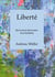 Liberté - De la vie et de la mort d'un fantôme