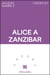 Alice à Zanzibar