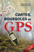 Cartes, boussoles et GPS - 5e édition