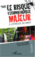 Le risque technologique majeur à l'épreuve du droit (Tome 1)