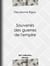 Souvenirs des guerres de l'empire - Réflexions, pensées, maximes, anecdotes, lettres diverses, testament philosophique ; suivis d'une Notice sur le général Rigau