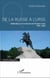 De la Russie à l'URSS - Édification et écroulement de l'Empire russe - (878-1991)