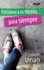 Préstame a tu novio... para siempre - El mejor regalo para San Valentín, una novela de Harlequin
