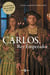 Carlos, Rey Emperador