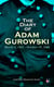 The Diary of Adam Gurowski: March 4, 1861 - October 18, 1863 - Civil War Memories Series