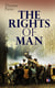 The Rights of Man - Thomas Pain's Defense of the French Revolution Against Edmund Burke's Attack
