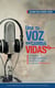 Una voz que cambia vidas - Campañas de responsabilidad social en la radio: el caso de RPP Noticias