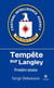 Tempête sur Langley - Première mission
