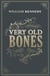 Very Old Bones