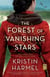 The Forest of Vanishing Stars - A Novel