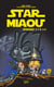 STAR MIAOU Épisodes 4.1 à 4.3