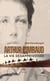 Arthur Rimbaud - La vie désapprivoisée