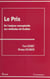 Le prix : de l'analyse conceptuelle aux méthodes de fixation