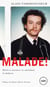 Malade! - Récits à savourer en attendant le médecin