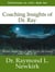 Coaching Insights of Dr. Ray - Coaching Insights of Dr. Ray, #1