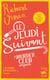 Le Jeudi suivant