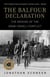 The Balfour Declaration - The Origins of the Arab-Israeli Conflict