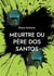 Meurtre du père dos Santos
