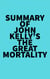 Summary of John Kelly's The Great Mortality
