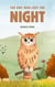 The Owl Who Lost the Night - My Unique World, #1