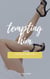 Tempting Him: A Dad's Best Friend Story