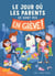 Le jour où les parents se sont mis en grève - Le jour où les parents se sont mis en grève