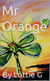 Mr Orange