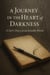 A Journey in the Heart of Darkness: A Girl's Diary in an Invisible World