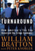 Turnaround - How America's Top Cop Reversed the Crime Epidemic