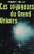 Les voyageurs du grand univers - Alchimistes et sorciers sous Louis XIV