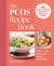The PCOS Recipe Book - 100 recipes to thrive with polycystic ovary syndrome
