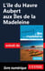 L'Ile du Havre Aubert aux Iles de la Madeleine