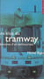 Les élus du tramway - Mémoires d'un technocrate