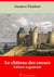 Le Château des coeurs – suivi d'annexes - Nouvelle édition 2019