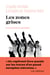 Les zones grises - Enquête familiale aux lisières du Troisième Reich