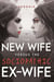 The New Wife Versus the Sociopathic Ex-wife