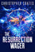 The Resurrection Wager