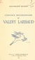 L'enfance bourbonnaise de Valéry Larbaud