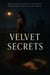 Velvet Secrets