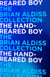 The Hand-Reared Boy