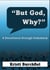 But God, Why?
