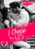 I choose us - Tome 1 - Passions et Secrets : Quand les Opposés s’Attirent