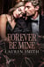 Forever Be Mine - Love in London, #4